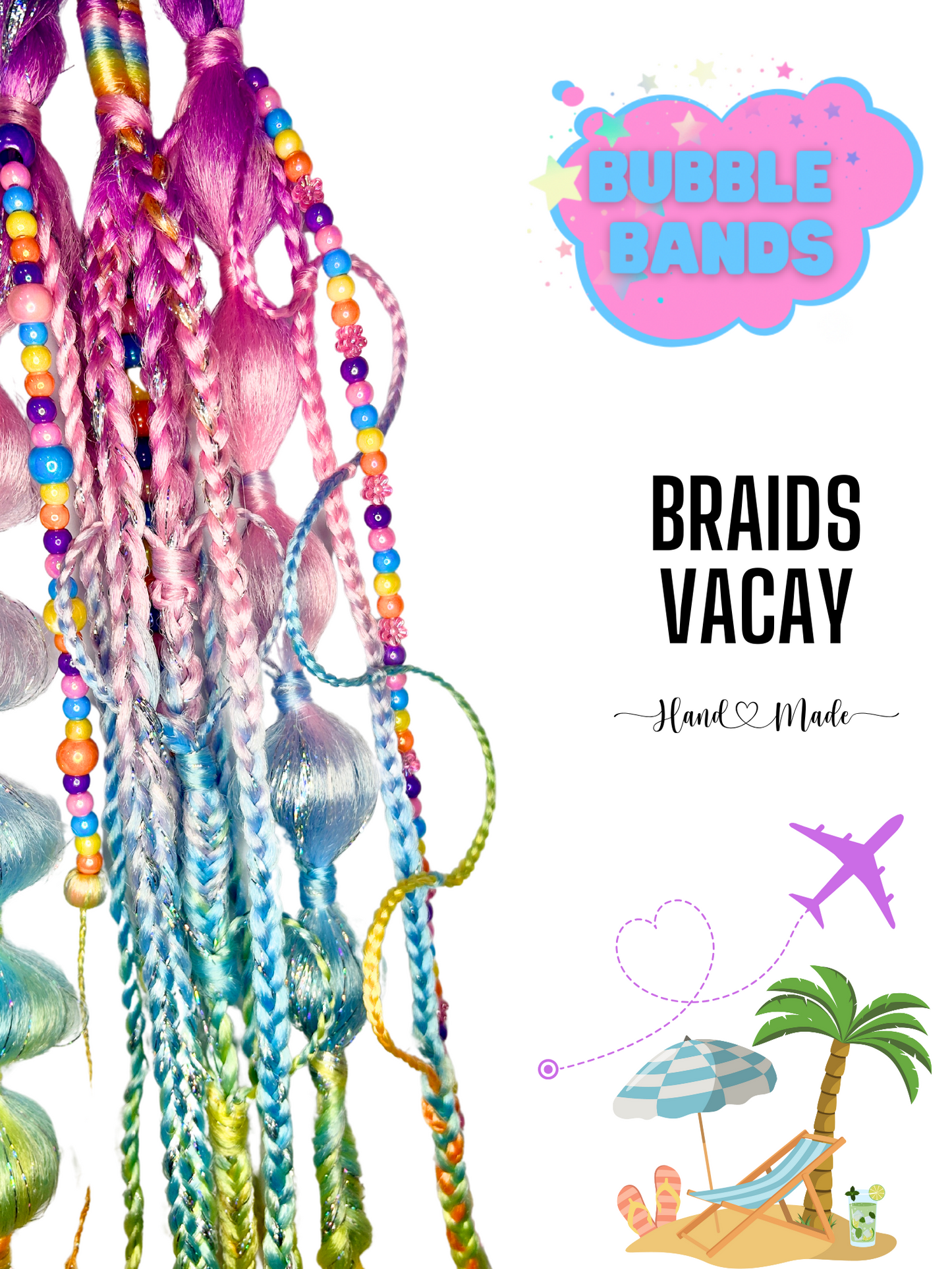 Braids Vacay